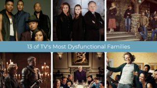 A collage featuring TV's Most Dysfunctional Families